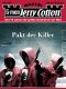 [Jerry Cotton 3520] • Pakt der Killer